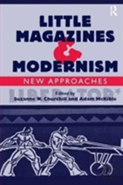 Little Magazines & Modernism