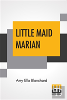 Little Maid Marian