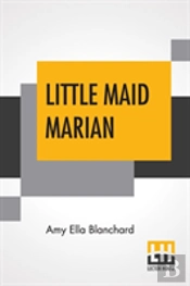 Little Maid Marian