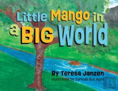 Little Mango In A Big World