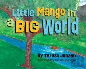 Little Mango In A Big World