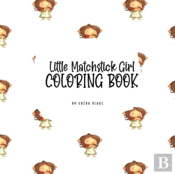 Bertrand.pt - Little Matchstick Girl Coloring Book For Children (8.5x8.5 Coloring Book / Activity Book)