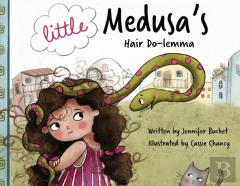 Little Medusa'S Hair Do-Lemma