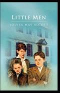 Little Men By Louisa May Alcott(Illustrated Edition)