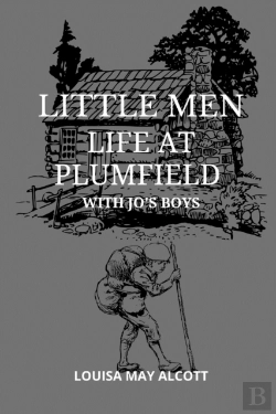 Bertrand.pt - Little Men Life At Plumfield With Jo'S Boys