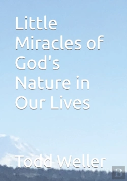 Bertrand.pt - Little Miracles Of God'S Nature In Our Lives