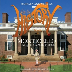 Bertrand.pt - Little Miss History Travels To Monticello Home Of Thomas Jefferson