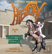 Little Miss History Travels To Tombstone Arizona