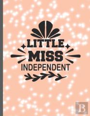 Little Miss Independent