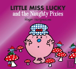 Bertrand.pt - Little Miss Lucky And The Naughty Pixies