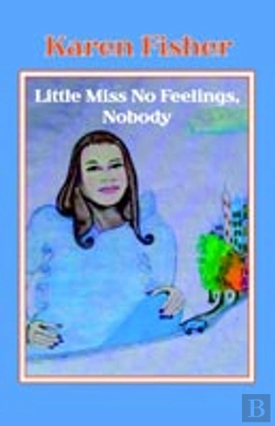 Bertrand.pt - Little Miss No Feelings, Nobody