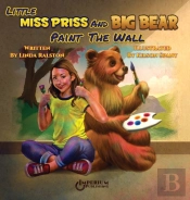 Little Miss Priss And Big Bear Paint The Wall