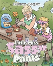 Little Miss Sassy Pants