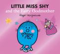Little Miss Shy And The Fairy Godmother
