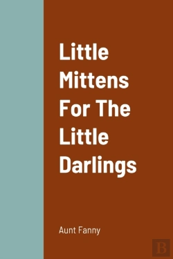 Bertrand.pt - Little Mittens For The Little Darlings