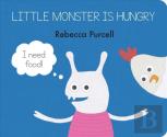Little Monster Is Hungry