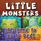 Little Monsters, It'S Time To Go To Bed!