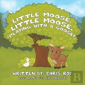 Little Moose, Liitle Moose, Playing With