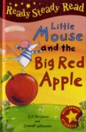 Little Mouse And The Big Red Apple