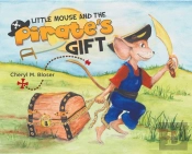 Little Mouse And The Pirate'S Gift