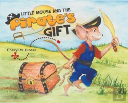 Bertrand.pt - Little Mouse And The Pirate'S Gift