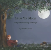 Little Ms. Moon... Her Phases & My Feelings