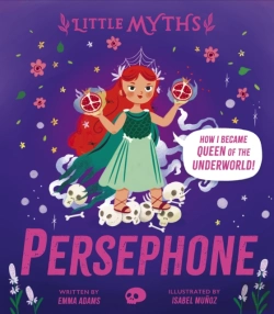 Bertrand.pt - Little Myths: Persephone