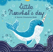 Little Narwhal'S Day