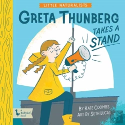 Bertrand.pt - Little Naturalists: Greta Thunberg Takes A Stand