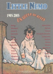 Little Nemo, 1905-2005 ; Un Siecle Reves