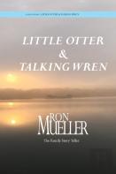Little Otter And Talking Wren