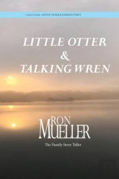 Little Otter And Talking Wren