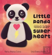 Little Panda And Her Super Heart