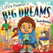 Little Peanut'S Big Dreams