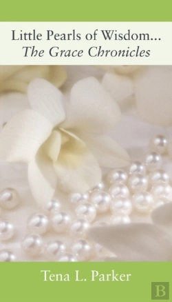 Bertrand.pt - Little Pearls Of Wisdom...The Grace Chronicles
