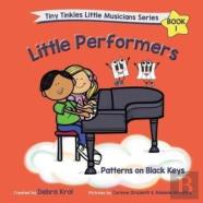Little Performers Book 1 Patterns On Black Keys