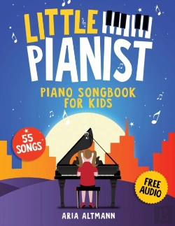 Bertrand.pt - Little Pianist. Piano Songbook For Kids
