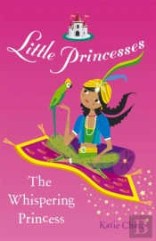 Little Princesses: The Whispering Princess