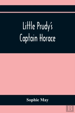 Bertrand.pt - Little Prudy'S Captain Horace