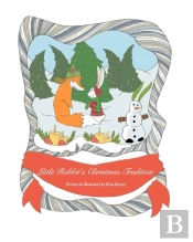 Little Rabbit'S Christmas Tradition