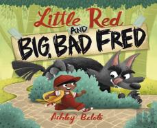 Little Red And Big, Bad Fred