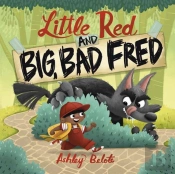 Little Red And Big, Bad Fred
