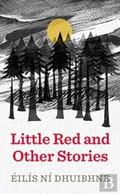 Little Red And Other Stories