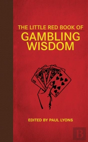 Little Red Book Of Gambling Wisdom
