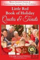 Little Red Book Of Holiday Quotes & Toasts