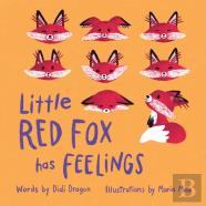 Little Red Fox Has Feelings