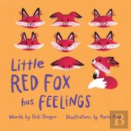 Little Red Fox Has Feelings