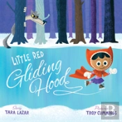 Little Red Gliding Hood