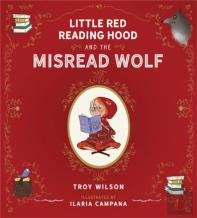 Little Red Reading Hood And The Misread Wolf
