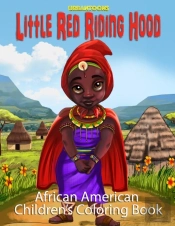 Little Red Riding Hood (African American Children'S Coloring Book)